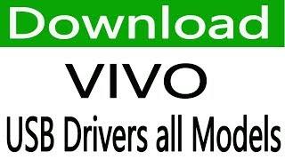 How To Free Download Vivo USB Drivers all models