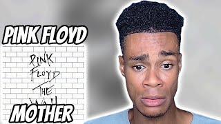 Pink Floyd - Mother | FIRST TIME REACTION