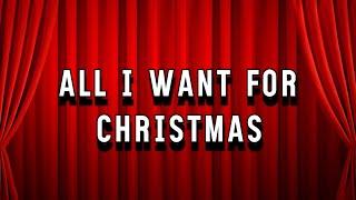 All I Want for Christmas is You by Susan, Mohan, Kaden, Wade, Leean, and Sabyrzhan.