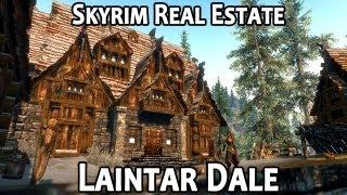 Skyrim Real Estate: Laintar Dale