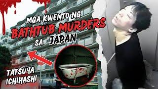 KWENTO NG MGA BATHTUB MURDERS SA JAPAN - (LINDSAY HAWKER STORY)