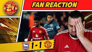 RANT  Same Old GASH Players! Ipswich Town 1-1 Man Utd GOALS United Fan REACTION