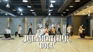 Dreamcatcher(드림캐쳐) 'BOCA' Dance Video (연습실 ver.)