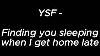 Big Squeeze Audio - Finding you sleeping when i get home late   YSF