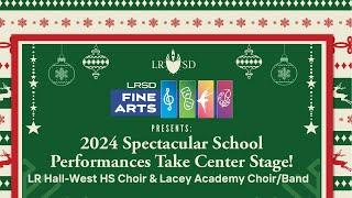 LR Hall-West High School Choir / Lacey Academy Choir & Band