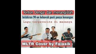 that's why you go away MLTR cover, perform Falasik di pesta nikahan