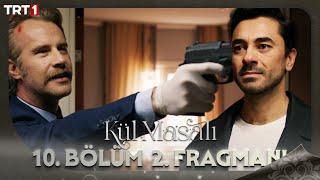 Kül Masalı 10. Bölüm 2. Fragmanı (Final) @trt1