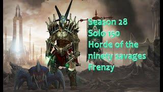 Diablo 3 Season 28 - Solo Barbarian Greater Rift 150 Horde of the ninety savages - frenzy