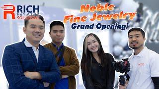 Mừng Khai Trương Noble Fine Jewelry chi nhánh Richardson!  Trải nghiệm 1 ngày đặc biệt!