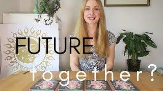 Do We Have a Future Together? PICK A CARD Tarot Reading (Timeless)