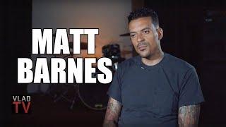 Matt Barnes on Telling James Harden's Mother: "S*** My D*** B****" (Part 12)