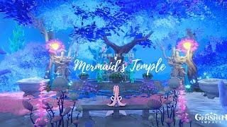 Mermaid's Temple  ( Showcase ) || Serenitea pot #genshinimpact #sereniteapot #genshin #gaming