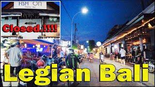 What is The Situation Now In This Area..??? Legian Bali Nightlife..!!