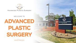 Welcome to Advanced Plastic Surgery!