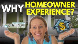 Why Homeowner Experience? | Realtor in San Jose CA