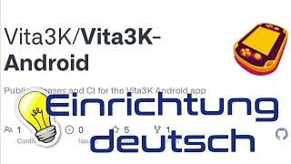 Endlich PS Vita auf Android / Vita3k (Deutsch)