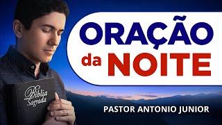 ORAÇÃO DA NOITE DE HOJE - 12/03 - Faça seu Pedido de Oração