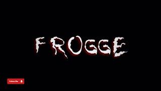 Frogge