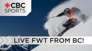 Freeride World Tour from Kicking Horse Golden, BC | Ski & Snowboard - Feb 2 Live | CBC Sports