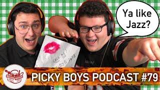The Worst Pick Up Lines - Picky Boys Podcast #79
