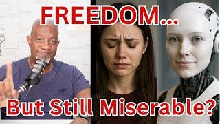 They Got Freedom, But Still Feel Empty – More Modern Women Are Unhappy