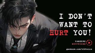 ASMR | I Don’t Want To Hurt You | Yandere Boyfriend | M4F | Possessive | Asmr Roleplay