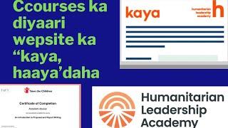 Sidee courses uga qaadan kartaa wepsite ka" Kaya" ee haayadaha caalamiga ah.