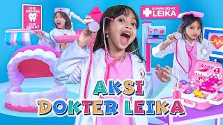 DOKTER LEIKA BERAKSI  KOMPILASI VLOG 1 JAM LEIKA JADI DOKTER