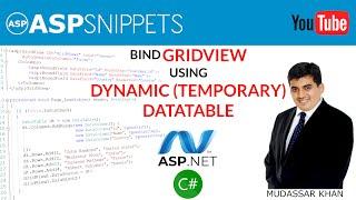 Bind GridView using Dynamic (Temporary) DataTable in ASP.Net