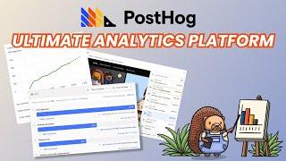 PostHog: Free Open Source Product Analytics Platform