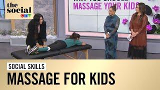 Why you should massage your kids | The Social