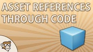 Quick Tip: Referencing Assets through Code | Unity Tutorial