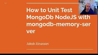 How to Unit Test MongoDb with a in memory MongoDb - mongodb.memory.server