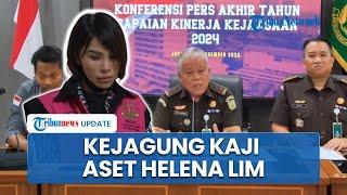 Kejagung Tanggapi Perintah Hakim untuk Kembalikan Aset Terdakwa Helena Lim yang Tak Terkait Pidana