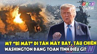 Hành động lạ của Mỹ khi bất ngờ di tản máy bay, tàu chiến khỏi căn cứ Trung Đông | Hà Nam TV