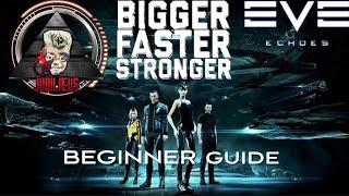 Eve Echoes Bigger Faster Stronger! Beginner Guide