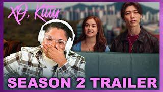 oooo I'M EXCITED! | XO, Kitty: Season 2 | Official Trailer | Reaction