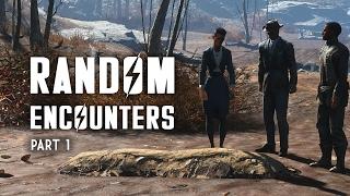 Random Encounters of Fallout 4 - Part 1