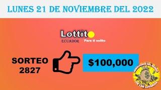 RESULTADO LOTTO SORTEO #2827 DEL LUNES 21 DE NOVIEMBRE DEL 2022 /LOTERÍA DE ECUADOR/