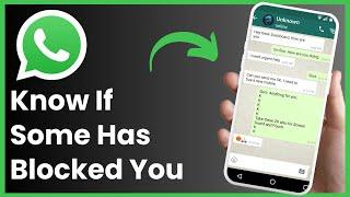 How To Know If Someone Blocked You on Whatsapp !