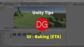 Baking ETA - Iluminación Global (GI) - UnityTips #1 - 2019