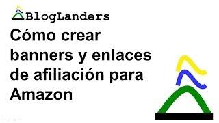 Como crear enlaces de afiliado en Amazon