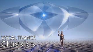 Vocal Trance Classics | Trance Megamix