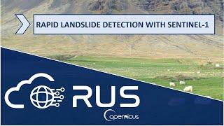 RUS Webinar: Rapid Landslide Detection with Sentinel-1 - HAZA07