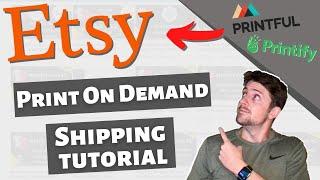 Etsy Print On Demand Shipping Profiles Tutorial   PRINTFUL & PRINTIFY