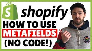 Shopify Metafields Tutorial - Use Custom Fields For Products, Collections, & More In Shopify OS 2.0