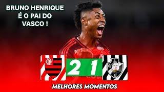 GOL DE BRUNO HENRIQUE | Flamengo 2 X 1 Vasco | Melhores Momentos | Semifinal | Carioca 2025