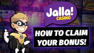 Jalla Casino Welcome Bonus️How To Claim Your Bonus