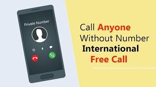 Unlimited Free Call Without Showing Mobile Number | Bina Number Ke Call Kaise Kare Free 2021