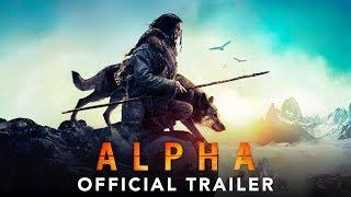 ALPHA - Official Trailer #2 (HD)